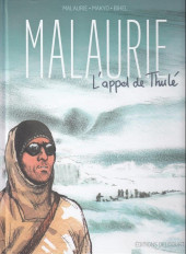 Malaurie - L'appel de Thulé