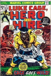 Luke Cage, Hero for Hire (Marvel - 1972) -15- Cage Goes Wild!