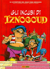 Iznogoud (en italien) -6- Gli incubi di iznogoud