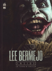 (AUT) Bermejo, Lee - Lee Bermejo inside - En terrain obscur