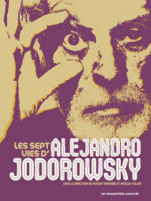 (AUT) Jodorowsky - Les sept vies d'Alejandro Jodorowsky