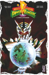 Power Rangers (Mighty Morphin Power Rangers) -4- Le Règne de Lord Drakkon