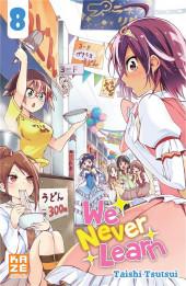We Never Learn -8- Tome 8