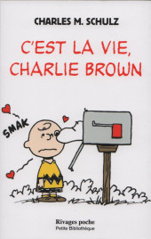 Charlie Brown (Rivages) -471a19- C'est la vie, Charlie Brown