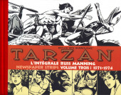Tarzan : L'Intégrale Russ Manning  -3- Newspaper Strips Volume trois : 1971-1974