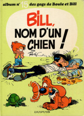 Boule et Bill -15a1985- Bill nom d'un chien !