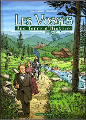 Les vosges, une terre d'Histoire - Les Vosges, une terre d'Histoire