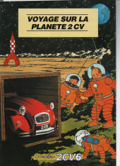 Tintin - Publicités -Citroën- Voyage sur la Planète 2CV