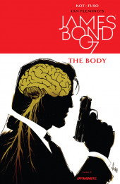 James Bond : The Body (2018) -2- Part 2 of 6
