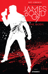 James Bond : The Body (2018) -3- Part 3 of 6