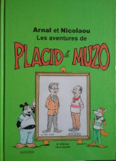 Les aventures de Placid et Muzo (N° spécial Série Limitée) - Les Aventures de Placid et Muzo