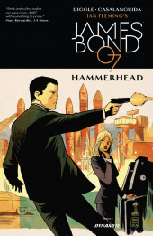 James Bond : Hammerhead (2016) -1- Part 1 of 6