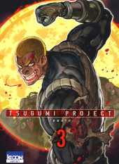 Tsugumi Project -3- Tome 3