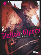 Ballad Opera -4- Tome 4