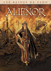 Les reines de sang - Aliénor, la Légende noire -1FL- Volume 1