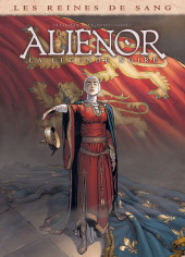 Les reines de sang - Aliénor, la Légende noire -4FL- Volume 4