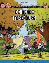 Pits en Kaliber (Uitgeverij Bonte) -9- De bende van Torenburg