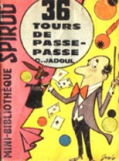 Mini-récits et stripbooks Spirou -MR1154- 36 tours de passe-passe