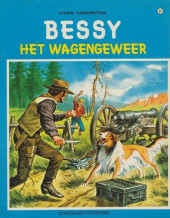 Bessy (en néerlandais) -81- Het wagengeweer