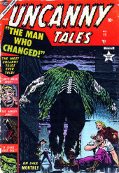 Uncanny Tales Vol.1 (Atlas - 1952) -11- The Man Who Changed!