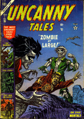Uncanny Tales Vol.1 (Atlas - 1952) -16- Zombie at Large