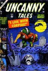 Uncanny Tales Vol.1 (Atlas - 1952) -17- I Live With Corpses!
