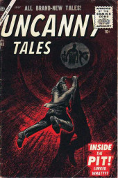 Uncanny Tales Vol.1 (Atlas - 1952) -45- Inside the Pit!