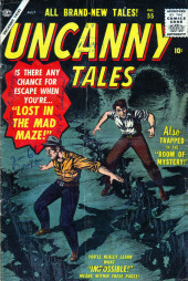 Uncanny Tales Vol.1 (Atlas - 1952) -55- Lost in the Mad Maze!