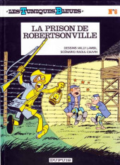 Les tuniques Bleues -6b1990- La prison de Robertsonville