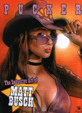 (AUT) Busch, Matt - PUCKER - The Seductive Art of MATT BUSCH