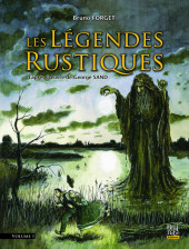 Les légendes Rustiques -1- Esprits des bois et des étangs