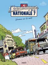 Chroniques de la Nationale 7 -1a2019- Vacances sur la route