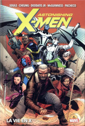 Astonishing X-Men (Marvel Deluxe) -1- La vie en x