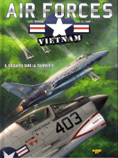 Air forces - Vietnam -4a2015- Crusader dans la tourmente