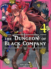 The dungeon of Black Company -4- Tome 4