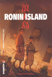 Ronin Island -1- L'union fait la force
