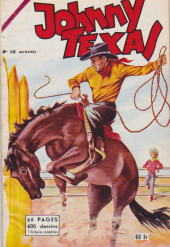 Johnny Texas -16- Aux limites du ranch McDonald...