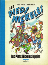 Les pieds Nickelés - La Collection (Hachette, 2e série) -16- Les Pieds Nickelés hippies