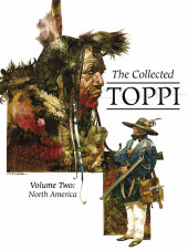 The collected Toppi -2- Volume Two: North America