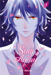Stay Away -1- Tome 1