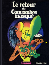 Le concombre masqué -3a1982- Le retour du concombre masqué