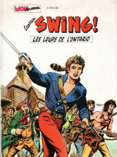 Capt'ain Swing! (albums cartonnés) -1- Les loups de l'Ontario