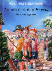 Au nord-est d'Arzew - Une enfance algérienne