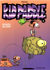 Kid Paddle -6a2005/01- Rodéo Blork