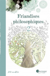 Friandises philosophiques -2- Friandises philosophiques 2