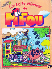 Les belles histoires de Pifou -34- Pifou et le voleur de locomotive