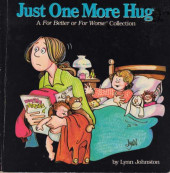 For Better or For Worse (1981) -4- Just One More Hug