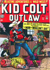 Kid Colt Outlaw (1948) -23- The Man Who Wouldn't Die!