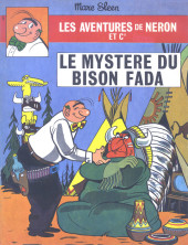 Néron et Cie (Les Aventures de) (Érasme) -5- Le Mystère du Bison Fada