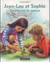 Jean-Lou et Sophie -INT1- Jean-Lou et Sophie découvrent la nature